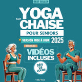 Le Yoga sur Chaise pour Seniors (E-Book)